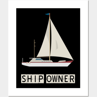 Ship owner Posters and Art